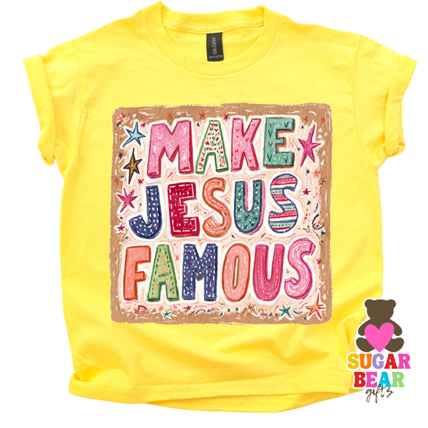 Adult Make Jesus Famous T-Shirt