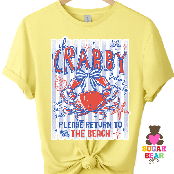 If Crabby Please Return to Beach Adult T-Shirt